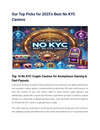Our Top Picks for 2025’s Best No KYC Casinos