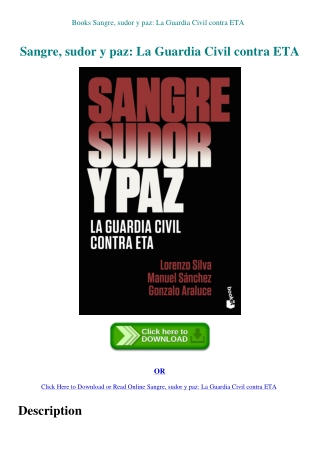 Books Sangre  sudor y paz La Guardia Civil contra ETA