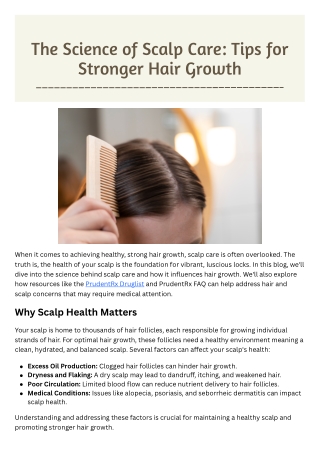 The Science of Scalp Care: Tips for Stronger Hair Growth