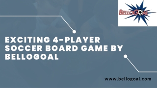 Exciting 4-Player Soccer Board Game by BelloGoal