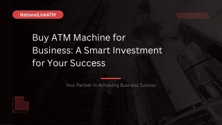 Buy ATM Machine for Business