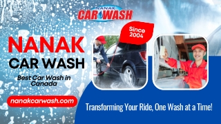 Nanak Car Wash - The Best Car Wash in Canada for Premium Vehicle Care