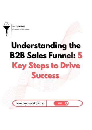 Understanding the b2b sales funnel : 5 key steps of success