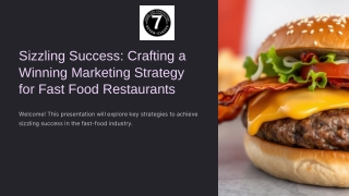Sizzling Success Crafting a Winning Marketing Strategy for Fast Food Restaurants