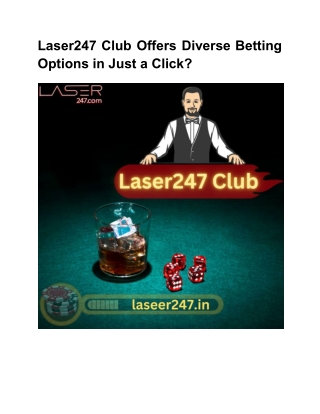 Laser247 Club Offers Diverse Betting Options in Just a Click