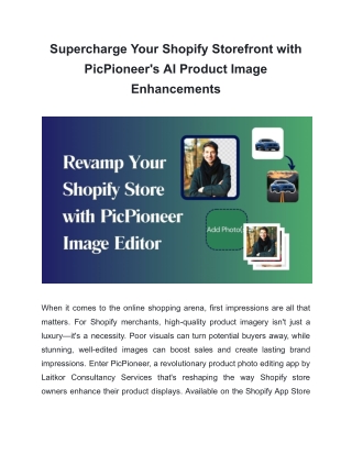 Supercharge Your Shopify Storefront with PicPioneer's AI Product Image Enhanceme