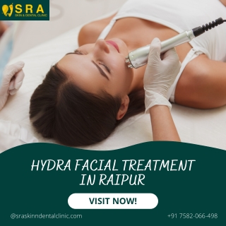 Hydra Facial Treatment in Raipur