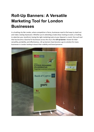 Roll-Up Banners_ A Versatile Marketing Tool for London Businesses