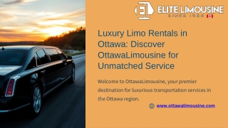 Luxury Limo Rentals in Ottawa Discover OttawaLimousine for Unmatched Service