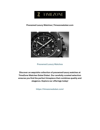 Preowned Luxury Watches | Timezonedubai.com