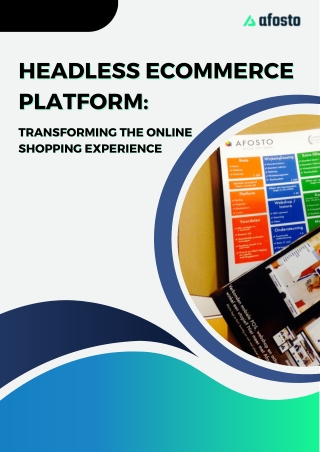 Headless Ecommerce Platform Transforming the Online Shopping Experience