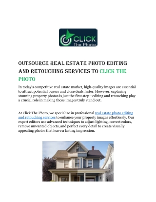 Outsource Real Estate Photo Editing and Retouching Services to Click The Photo