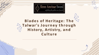 Talwar's Journey through History, Artistry