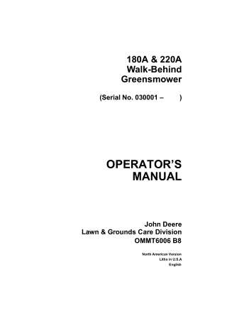 John Deere 180A & 220A Walk-Behind GreensMower Operator’s Manual Instant Download (PIN030001-) (Publication No.OMMT6006)