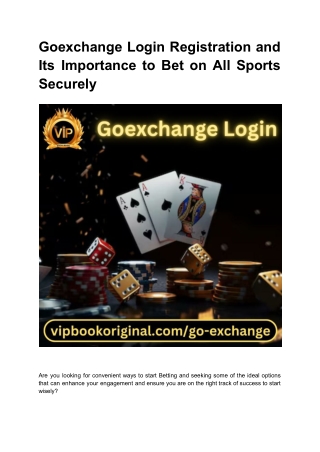 Goexchange Login Registration and Its Importance to Bet on All Sports Securely