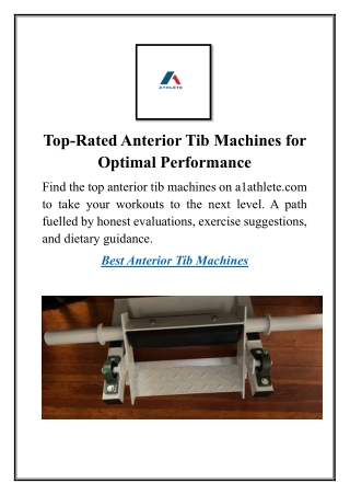 Top Rated Anterior Tib Machines for Optimal Performance
