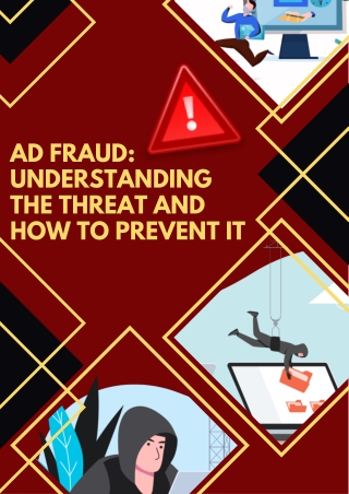Ad Fraud Understanding the Threat and How to Prevent It