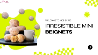 Savor Delectable Beignets Near You, Fresh & Fluffy