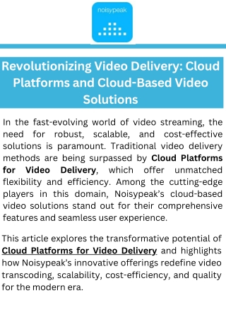 Revolutionizing Video Delivery Cloud Platforms and Cloud-Based Video Solutions