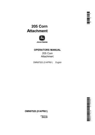 John Deere 205 Corn Attachment Operator’s Manual Instant Download (Publication No.OMN97525)