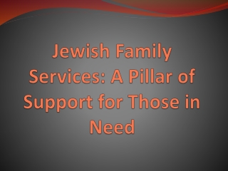 Jewish Family Services A Pillar of Support for Those in Need