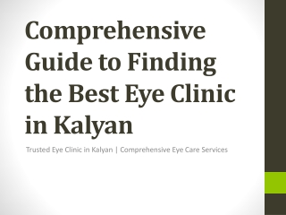 Trusted Eye Clinic in Kalyan | Comprehensive Eye Care Services