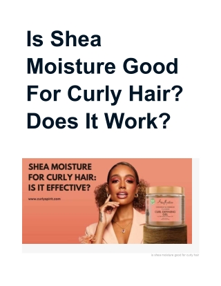 Is Shea Moisture Good For Curly Hair__ Does It Work_ (1)