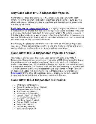 Buy Cake Glow THC-A Disposable Vape 3G