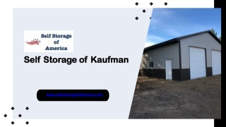 Self Storage of Kaufman - selfstorageofamerica.com