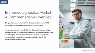 Immunodiagnostics Market: Revolutionizing Healthcare Diagnostics