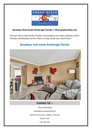 Boutique Real Estate Brokerage Florida Ohanastylerealty.com