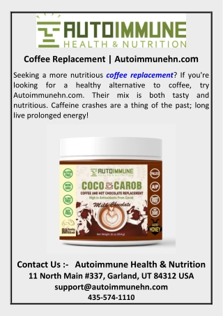 Coffee Replacement  Autoimmunehn.com