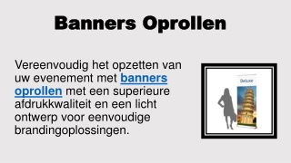 Banners Oprollen