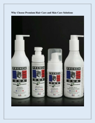 Why Choose Premium Hair Care and Skin Care Solutions