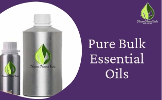 Pure Bulk Essential Oils: Natures Natural Oil