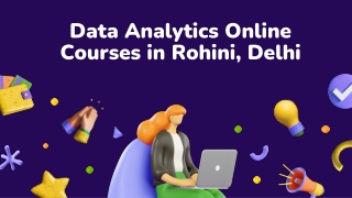 Data Analytics Online Courses in Rohini, Delhi