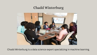 Driving Business Growth Through Data Science: Expert Advice from Chadd Winterbur