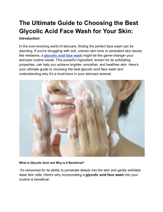 The Ultimate Guide to Choosing the Best Glycolic Acid Face Wash for Your Skin