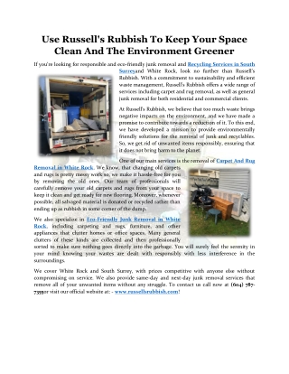 Use Russell's Rubbish To Keep Your Space Clean And The Environment Greener