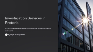 Investigation Services in Pretoria