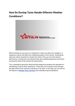 How Do Dunlop Tyres Handle Different Weather Conditions