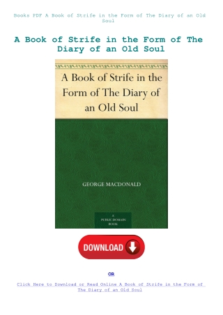 Books PDF A Book of Strife in the Form of The Diary of an Old Soul
