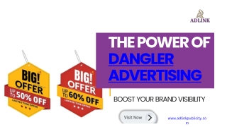 The Power of Dangler Advertising: Boost Your Brand Visibility