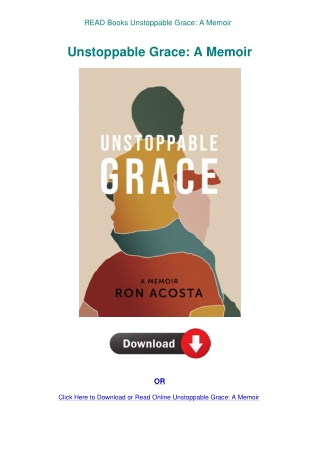 READ Books Unstoppable Grace A Memoir
