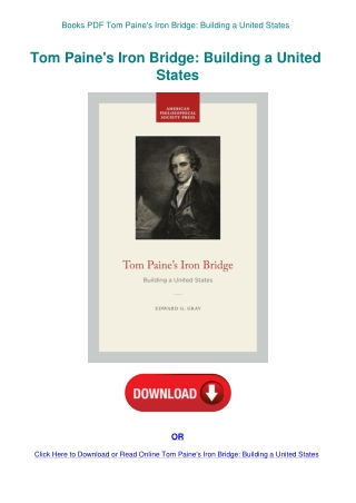 Books PDF Tom Paine's Iron Bridge Building a United States