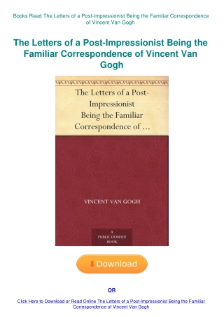 Books Read The Letters of a Post-Impressionist Being the Familiar Correspondence of Vincent Van Gogh