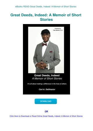 eBooks READ Great Deeds  Indeed A Memoir of Short Stories