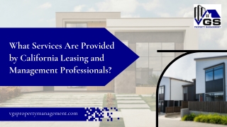What Services Are Provided by California Leasing and Management Professionals?