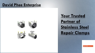 Premium Grade Stainless Steel Repair Clamps- David Phee Enterprise