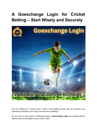 A Goexchange Login for Cricket Betting – Start Wisely and Securely